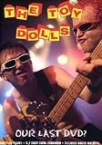Review Snapper Music  / The Toy Dolls - Toy Dolls - Our Last DVD? [2006]