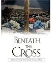 Beneath the Cross