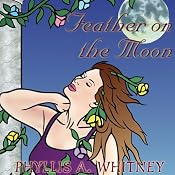 Feather on the Moon | [Phyllis A. Whitney]