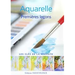 Aquarelle : Premi�res le�ons