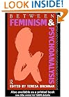 Between Feminism and Psychoanalysis