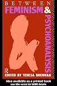 Between Feminism and Psychoanalysis