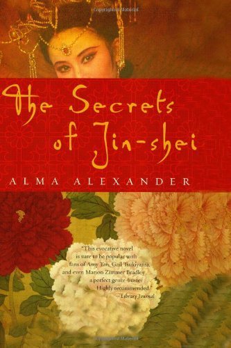 The Secrets of Jin-shei Paperback - May 3, 2005