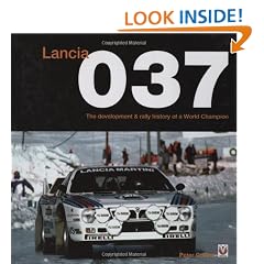 Lancia 037: The Development and Rally History of a World Champion