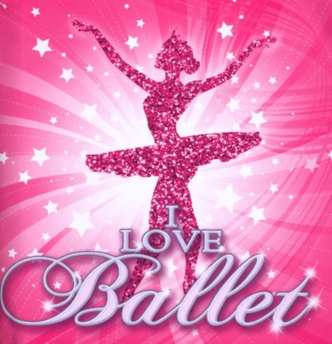Produkt-Bild: I Love Ballet