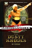 WWE The American Dream: The Dusty Rhodes Story