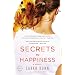 Secrets to Happiness: A Novel