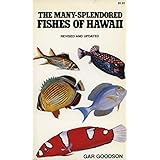 the many splendored fishes of hawaii