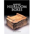 Making Heirloom Boxes (Illustrated) (Paperback)