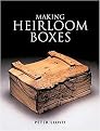 Making Heirloom Boxes (Illustrated) (Paperback)