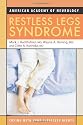 Restless Legs Syndrome: Coping with Your Sleepless Nights (American Academy of Neurology)