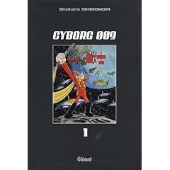 Cyborg 009, Tome 1 :