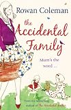 The Accidental Family