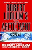 Robert Ludlum's (TM) The Arctic Event (Covert-One)