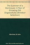 The summer of a dormouse