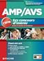 AMP AVS Aide m�dico-psychologique, et Auxiliaire de vie sociale Le concours d'entr�e 3 �dition