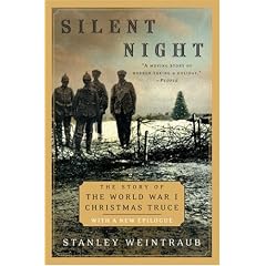 Silent Night: The Story of the World War I Christmas Truce