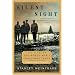 Silent Night: The Story of the World War I Christmas Truce