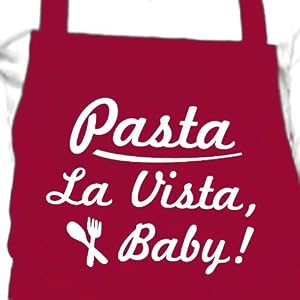 Pasta La Vista, Baby! - Cooking Apron - black - one size - The Perfect Gift for the Chef Cook!