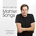 Mahler Songs