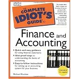The Complete Idiot's Guide to Finance and Accounting