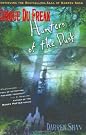 Hunters of the...