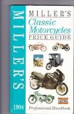 Miller s Classic Motorcycles Price Guide 1994