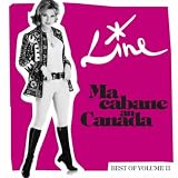 Ma Cabane Au Canada /Vol.2par Line Renaud