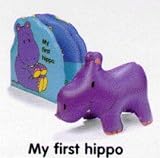 My First Hippo (Bath Books)