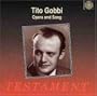 Tito Gobbi: Opera and Song