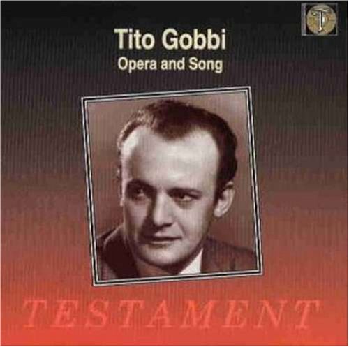 CD-Charts  Music : Tito Gobbi - Opera Arias and Songs