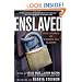 Enslaved: True Stories of Modern Day Slavery