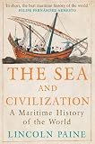The sea and civilization : a maritime history of the world