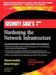 Security Sage's Guide to Hardening the Network Infrastructure