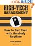 HIGH-TECH HARASSMENT