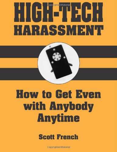 HIGH-TECH HARASSMENT