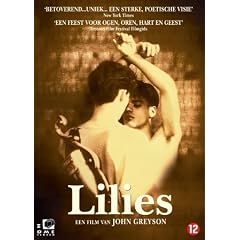 Lilies ( Lilies - Les feluettes ) [ Holl�ndische Fassung, Keine Deutsche Sprache ]