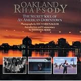 oakland rhapsody the secret soul of an american downtown