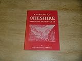 A history of Cheshire, with maps and pictures
