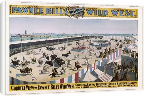 Canvas Prints of Pawnee Bills Wild West from Mary Evans