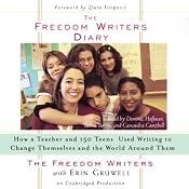 The Freedom Writers Diary | [The Freedom Writers, Erin Gruwell]