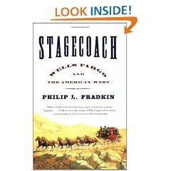 Stagecoach: Wells Fargo and the American West