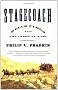 Stagecoach: Wells Fargo and the American West