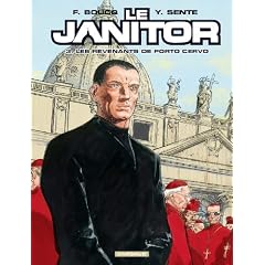 Le Janitor, Tome 3 : Les revenants de Porto Cervo