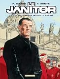 Le Janitor, Tome 3 : Les revenants de Porto Cervo