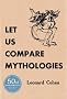 Let Us Compare Mythologies Let Us Compare Mythologies