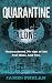 Books : Quarantine. by James Phelan (Alone)