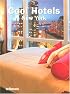 Cool Hotels New York (Cool Hotels)