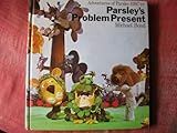 Parsley's problem present