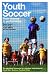 Books : Youth Soccer: From Science to Performance